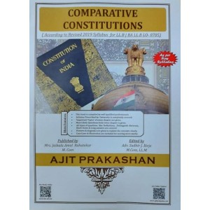 Ajit Prakashan's Comparative Constitution for BA.LL.B & LL.B by Adv. Sudhir J, Birje